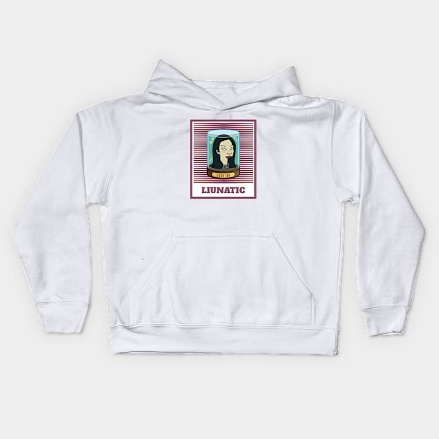 Lucy Liu-natic Kids Hoodie by LiunaticFringe